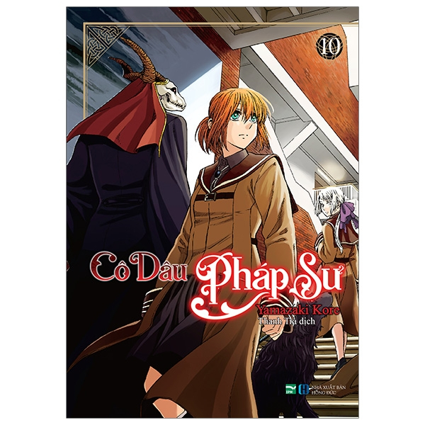 Cô Dâu Pháp Sư - Tập 10 (Tái Bản 2022)